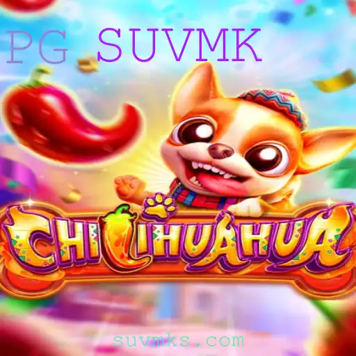 Descubra o Empolgante Jogo 'CHILIHUAHUA' e Desvende o Mundo de 'SUVMK'